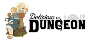 Dungeon Meshi